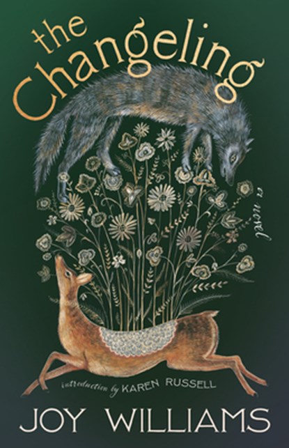 The Changeling, Joy Williams - Paperback - 9781963108903