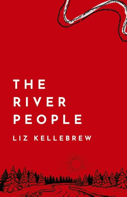 The River People, Liz Kellebrew - Paperback - 9781963115277