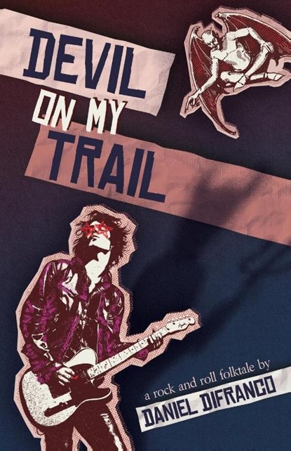 Devil on My Trail, Daniel Difranco - Paperback - 9781963115307