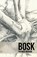 Bosk, Patrick Barron - Paperback - 9781963115710