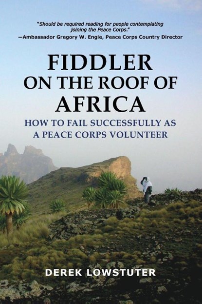 Fiddler on the Roof of Africa, Derek Lowstuter - Paperback - 9781963117332