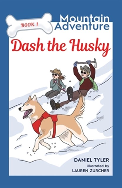 Dash the Husky, Daniel Tyler - Paperback - 9781963117455