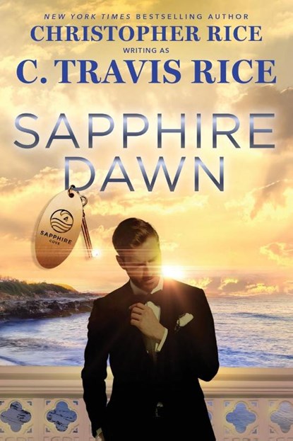 Sapphire Dawn, C. Travis Rice ; Christopher Rice - Paperback - 9781963135022
