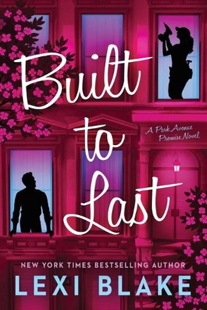 Built to Last, Lexi Blake - Paperback - 9781963135213