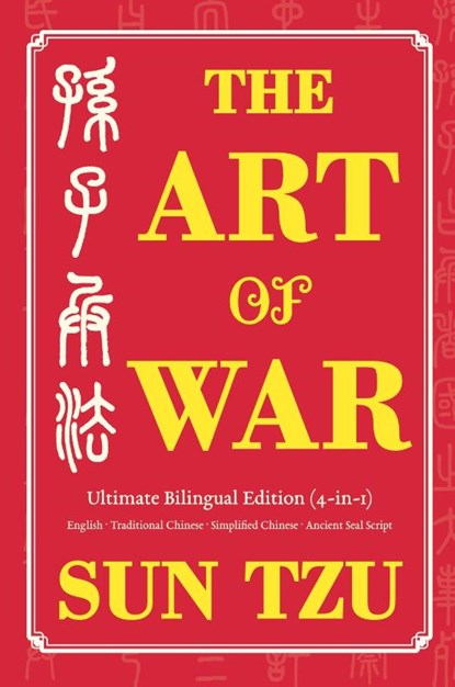 The Art of War Ultimate Bilingual Edition (4-in-1), Tzu Sun - Paperback - 9781963155310