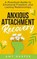 Anxious Attachment Recovery, Amy Harper - Gebonden - 9781963174014