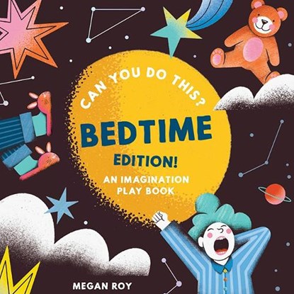 Can You Do This? (Bedtime Edition), Megan Roy - Gebonden - 9781963183412
