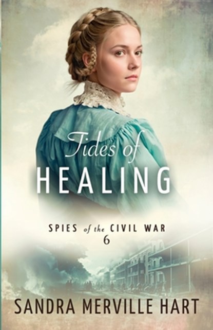 Tides of Healing, Sandra Merville Hart - Paperback - 9781963212174