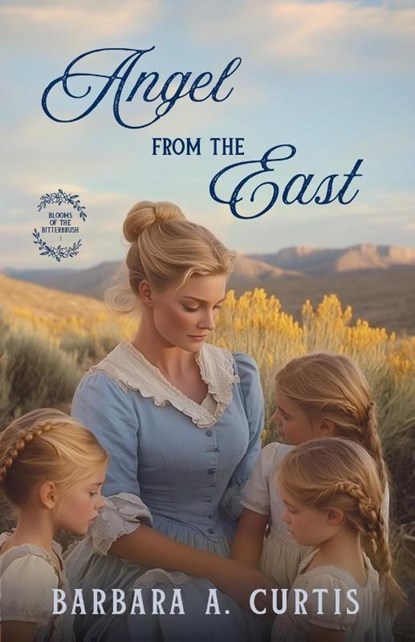 Angel from the East, Barbara A. Curtis - Paperback - 9781963212310