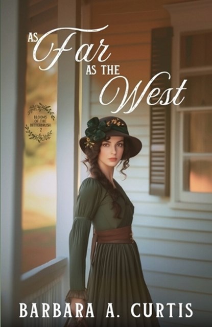 As Far as the West, Barbara A. Curtis - Paperback - 9781963212396