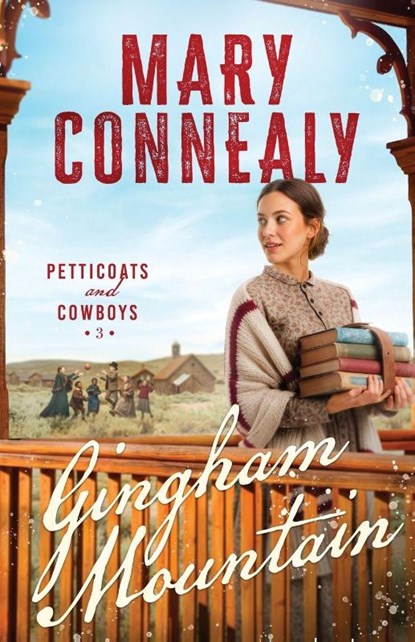 Gingham Mountain, Mary Connealy - Paperback - 9781963212563