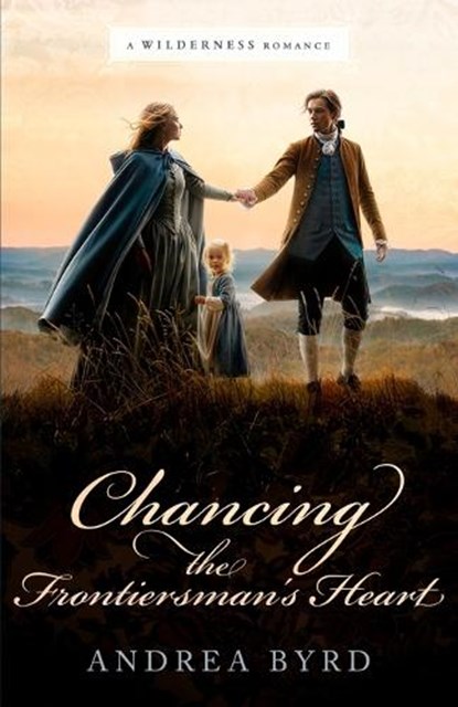 Chancing the Frontiersman's Heart, Andrea Byrd - Paperback - 9781963212631