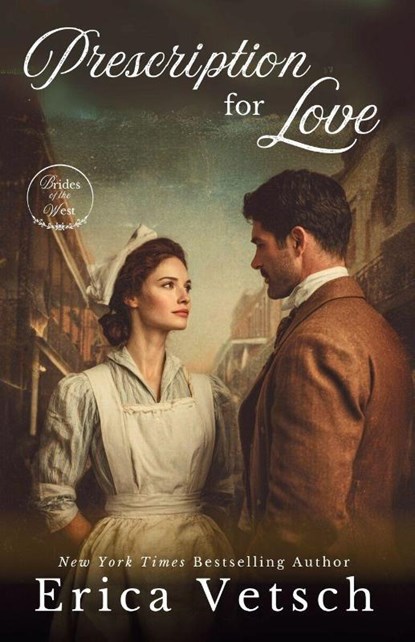 Prescription for Love, Erica Vetsch - Paperback - 9781963212716