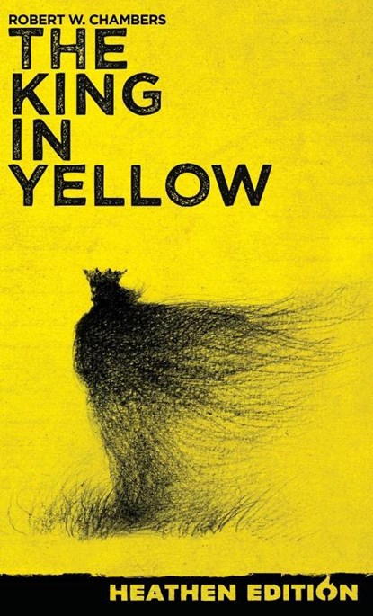 The King in Yellow (Heathen Edition), Robert W. Chambers - Gebonden - 9781963228014