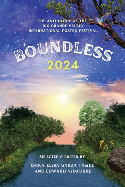 Boundless 2024, Érika Elisa Garza Tamez ;  Edward Vidaurre - Paperback - 9781963245585