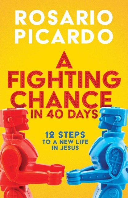 A Fighting Chance in 40 Days, Rosario Picardo - Paperback - 9781963265569