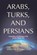 Arabs, Turks, and Persians, Svante E. Cornell - Paperback - 9781963271454