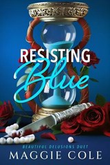 Resisting Blue - Maggie Cole - 9781963274271
