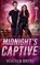 Midnight's Captive, Heather Greye - Paperback - 9781963299045