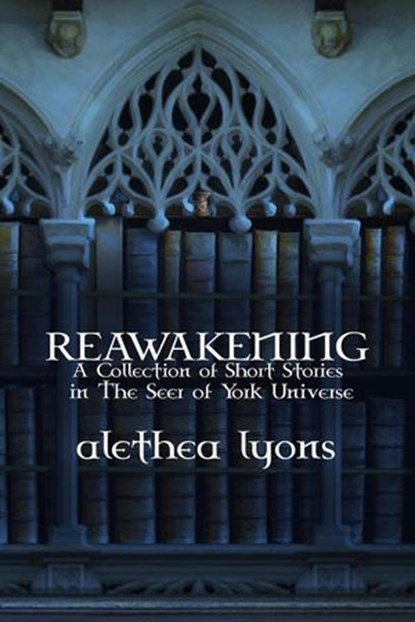 Reawakening, Alethea Lyons - Ebook - 9781963355048