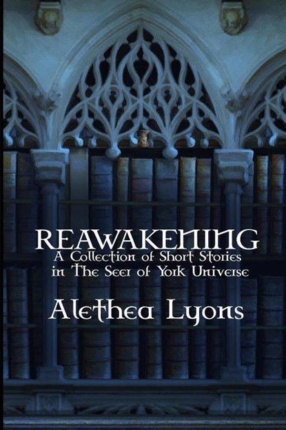 Reawakening, Alethea Lyons - Paperback - 9781963355055