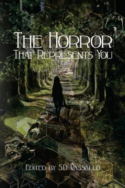 The Horror that Represents You, S. D. Vassallo - Paperback - 9781963355123