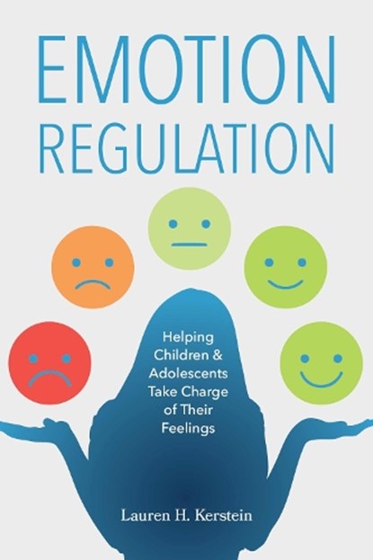 Emotion Regulation, Lauren H. Kerstein - Paperback - 9781963367287