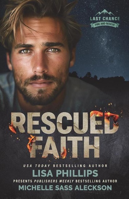 Rescued Faith, Lisa Phillips ; Michelle Sass Aleckson - Paperback - 9781963372533