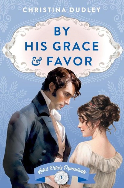 By His Grace and Favor, Christina Dudley - Paperback - 9781963408188