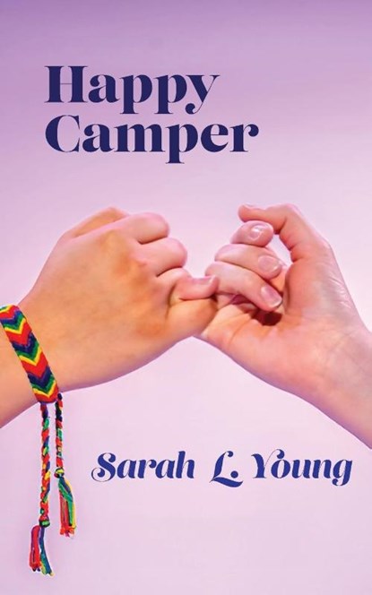 Happy Camper, Sarah L Young - Paperback - 9781963475241