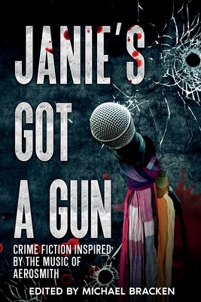 Janie's Got a Gun, Joseph S Walker ; Mary Dutta - Paperback - 9781963479539