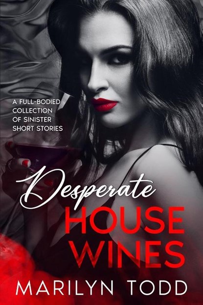Desperate House Wines, Marilyn Todd - Paperback - 9781963479669