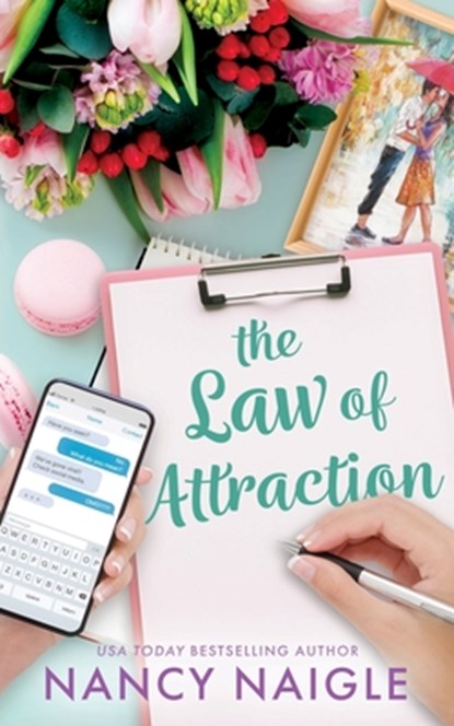 The Law of Attraction, Nancy Naigle - Paperback - 9781963483154