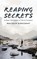 Reading Secrets, Malcolm Himschoot - Paperback - 9781963511147