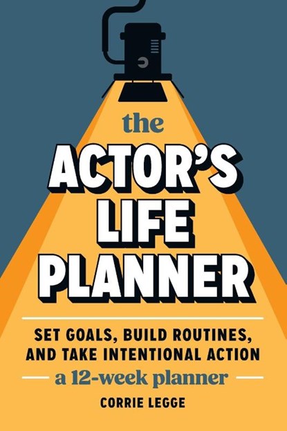 The Actor's Life Planner, Corrie Legge - Paperback - 9781963549201