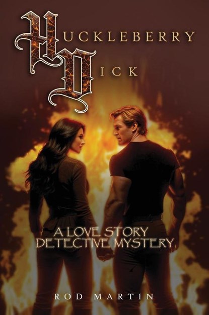 HUCKLEBERRY DICK, Rod Martin - Paperback - 9781963565577