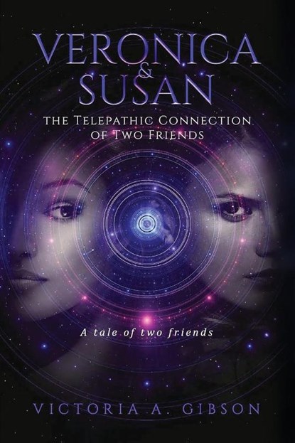 VERONICA & SUSAN, Victoria A. Gibson - Paperback - 9781963565881