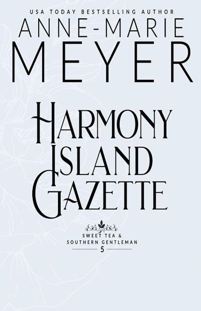 Harmony Island Gazette, Anne-Marie Meyer - Paperback - 9781963633115