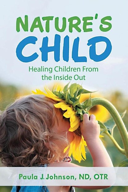 Nature's Child, Paula J. Johnson - Paperback - 9781963636291