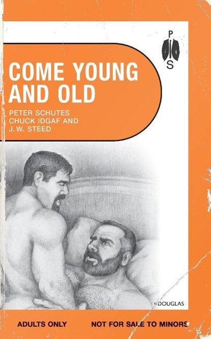 Come Young and Old, Peter Schutes ; J. W. Steed - Paperback - 9781963667233