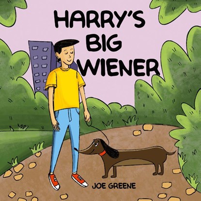 Harry's Big Wiener, Joe Greene - Paperback - 9781963674354