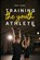 Training the Youth Athlete, Dan John - Paperback - 9781963675191