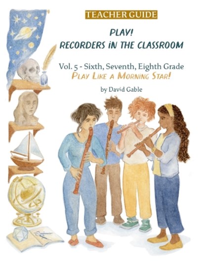 Play! Recorders in the Classroom, David Gable - Paperback - 9781963686067
