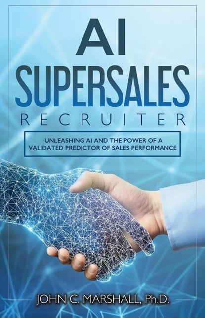 AI SUPERSALES Recruiter, John Marshall - Paperback - 9781963701586