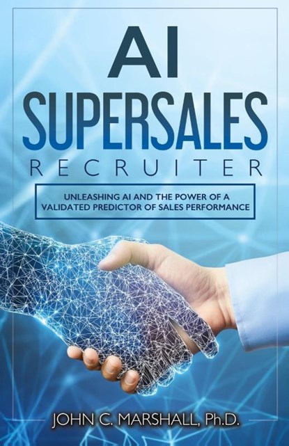 AI SUPERSALES Recruiter, John Marshall - Paperback - 9781963701586