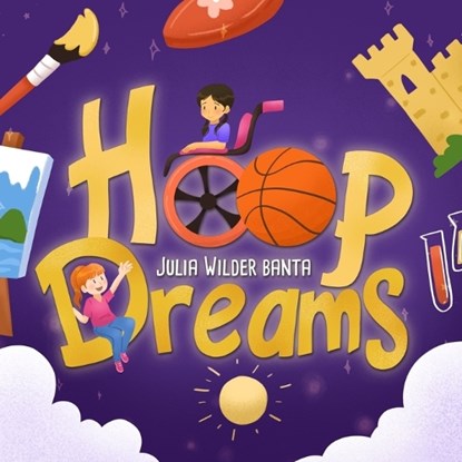 Hoop Dreams, Julia Wilder Banta - Paperback - 9781963705287