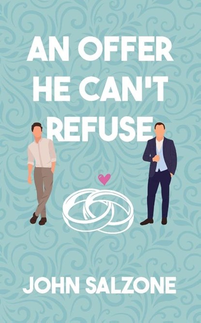 An Offer He Can't Refuse, John Salzone - Paperback - 9781963705294