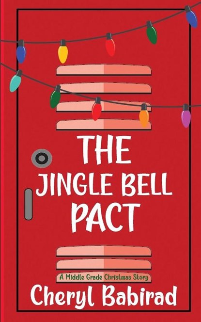 The Jingle Bell Pact, Cheryl Babirad - Paperback - 9781963705782