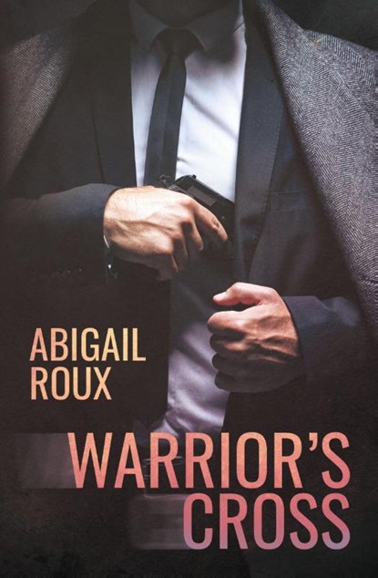 Warrior's Cross, Abigail Roux - Paperback - 9781963773217