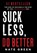 Green, N: Suck Less, Do Better, Nate Green - Gebonden - 9781963793970